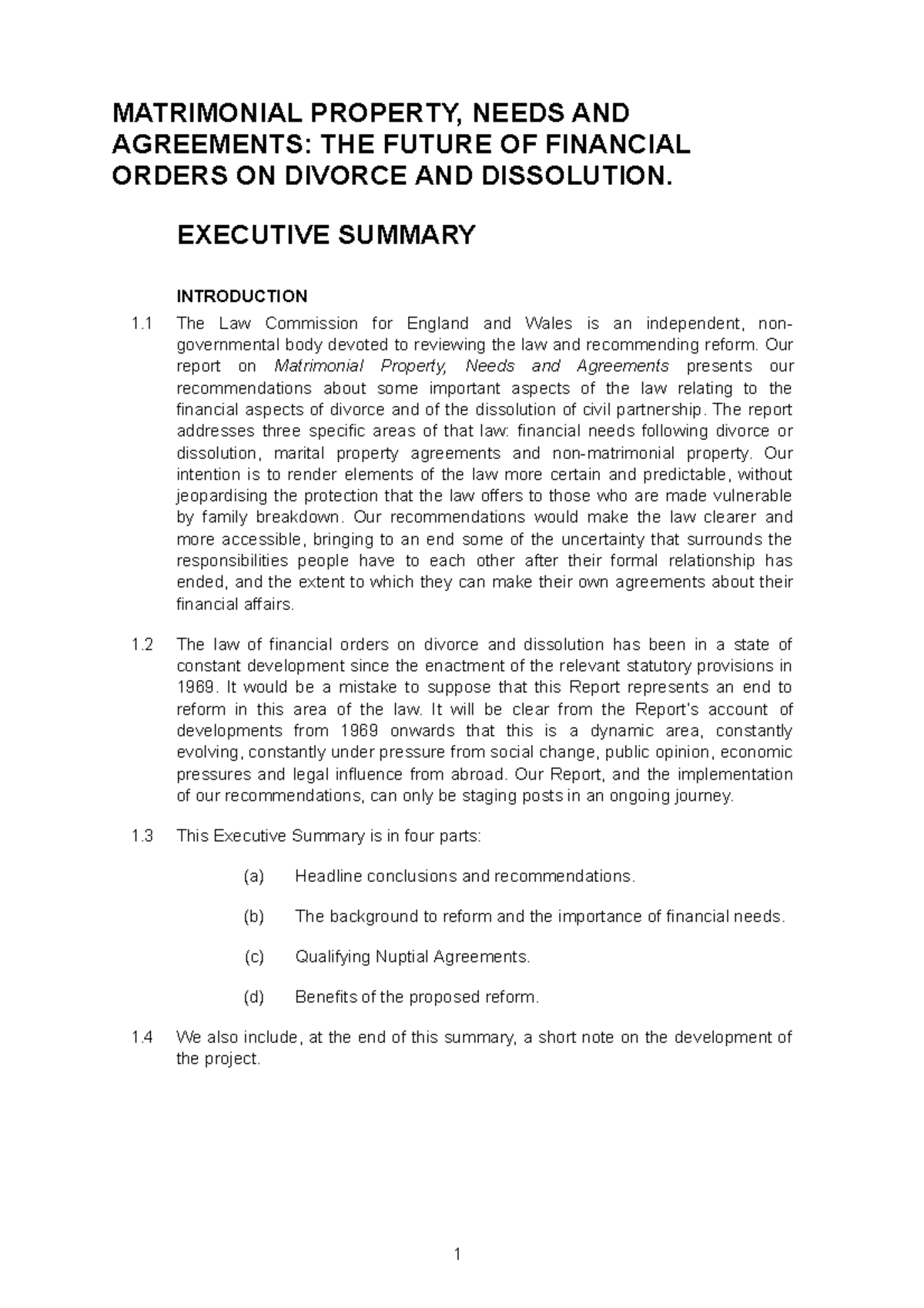 Matrimonial Property Summary MATRIMONIAL PROPERTY, NEEDS AND