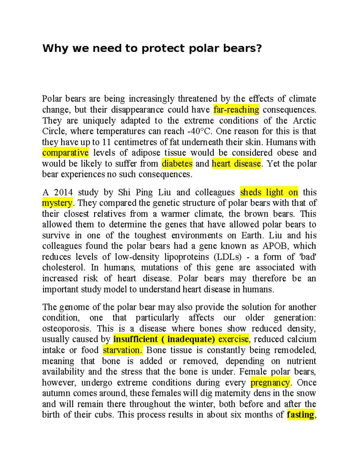 Cam 16 Why we need to protect polar bears? Polar bears are being