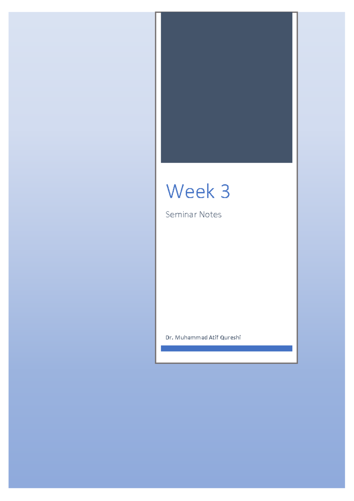 Week 3 Seminar Reading - Lecture notes 3 - Week 3 Seminar Notes Dr ...