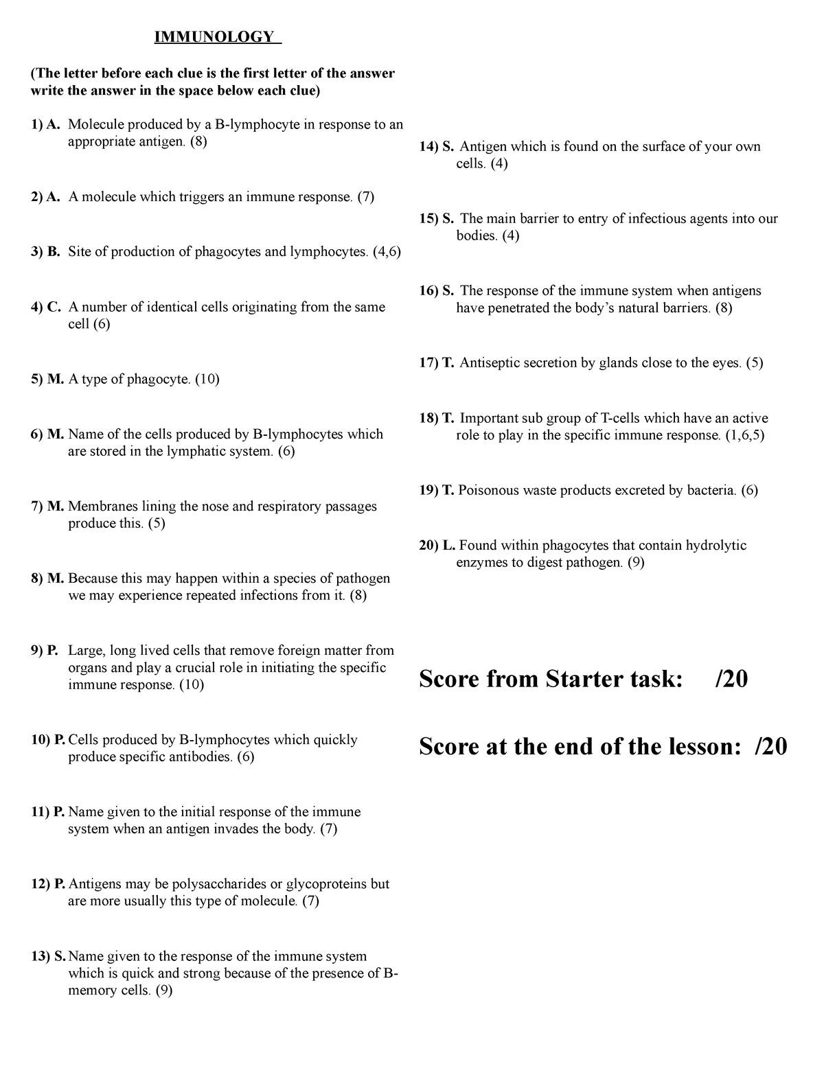 Immunology Starter IMMUNOLOGY The Letter Before Each Clue Is The 