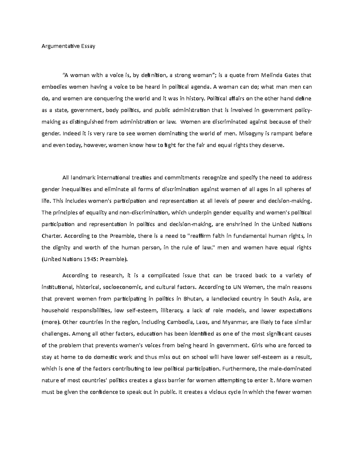 Argumentative Essay - Argumentative Essay “A woman with a voice is, by ...