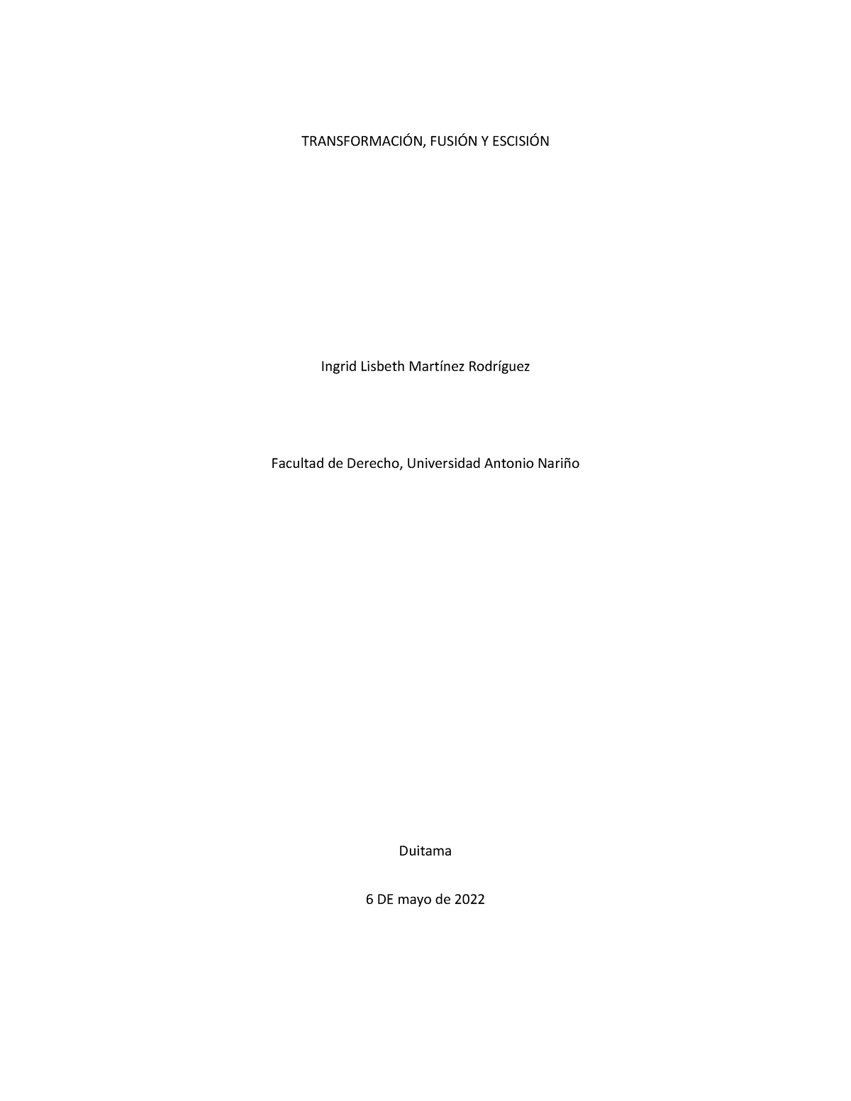 Transformación, Fusión Y Escisión - TRANSFORMACI”N, FUSI”N Y ESCISI”N ...