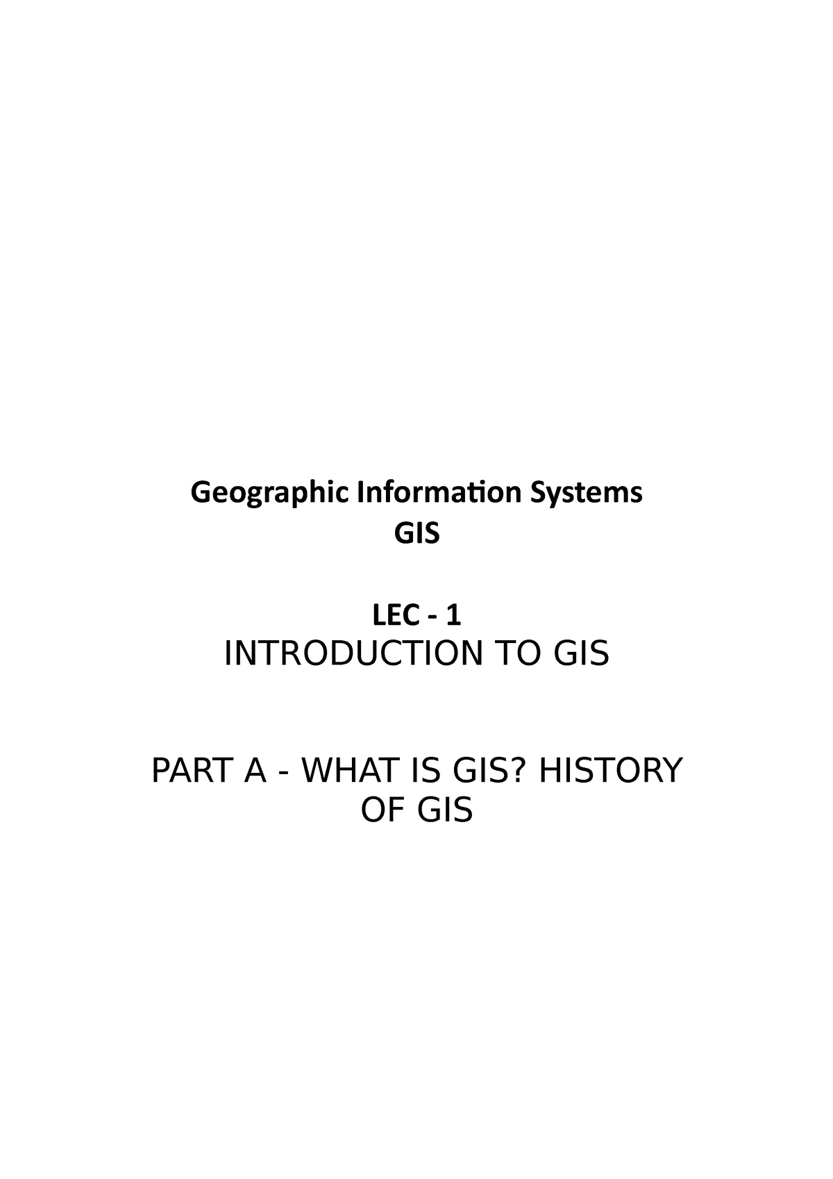 gis-geographic-information-systems-lec-1-part-a-geographic-information-systems-gis-lec-1