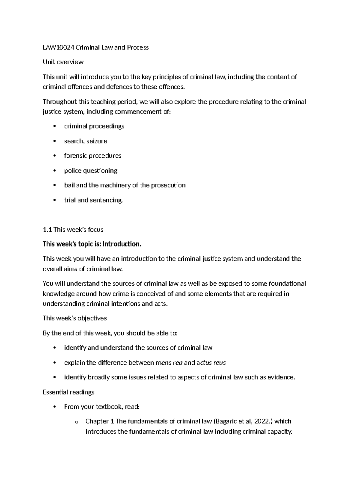 LAW10024 Notes week 1 - LAW10024 Criminal Law and Process Unit overview ...