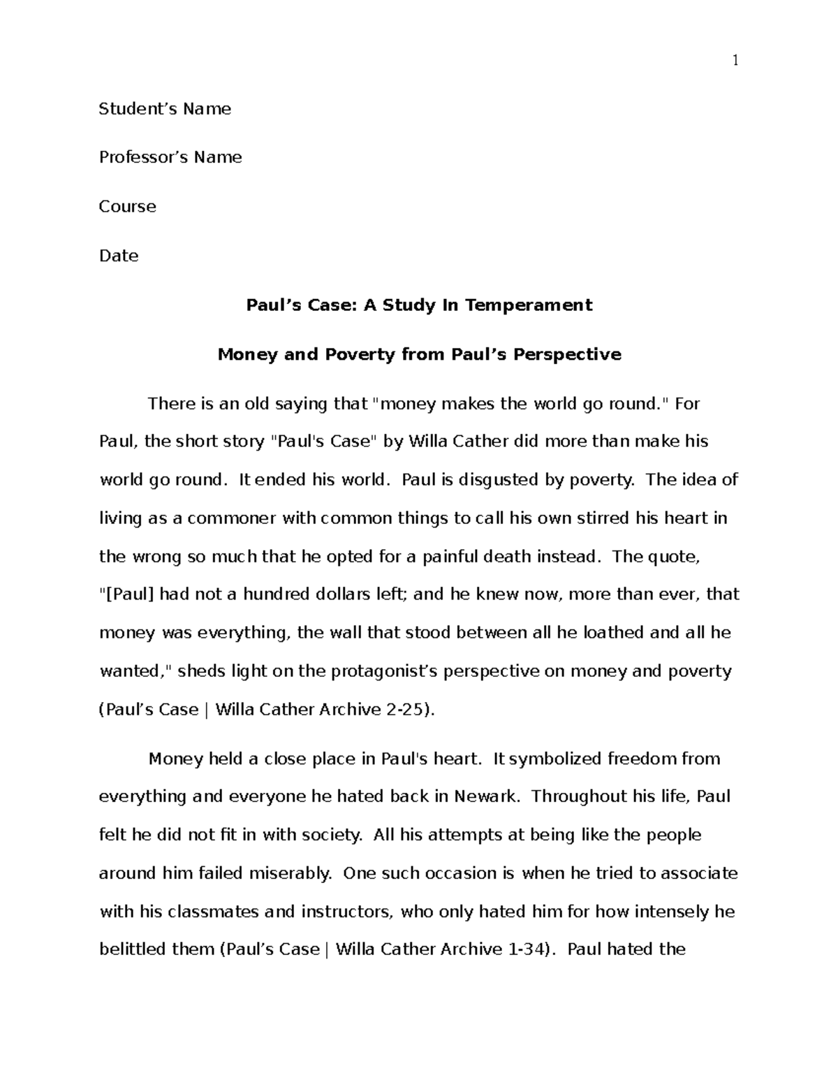 Paul’s Case A Study In Temperament Student’s Name Professor’s Name