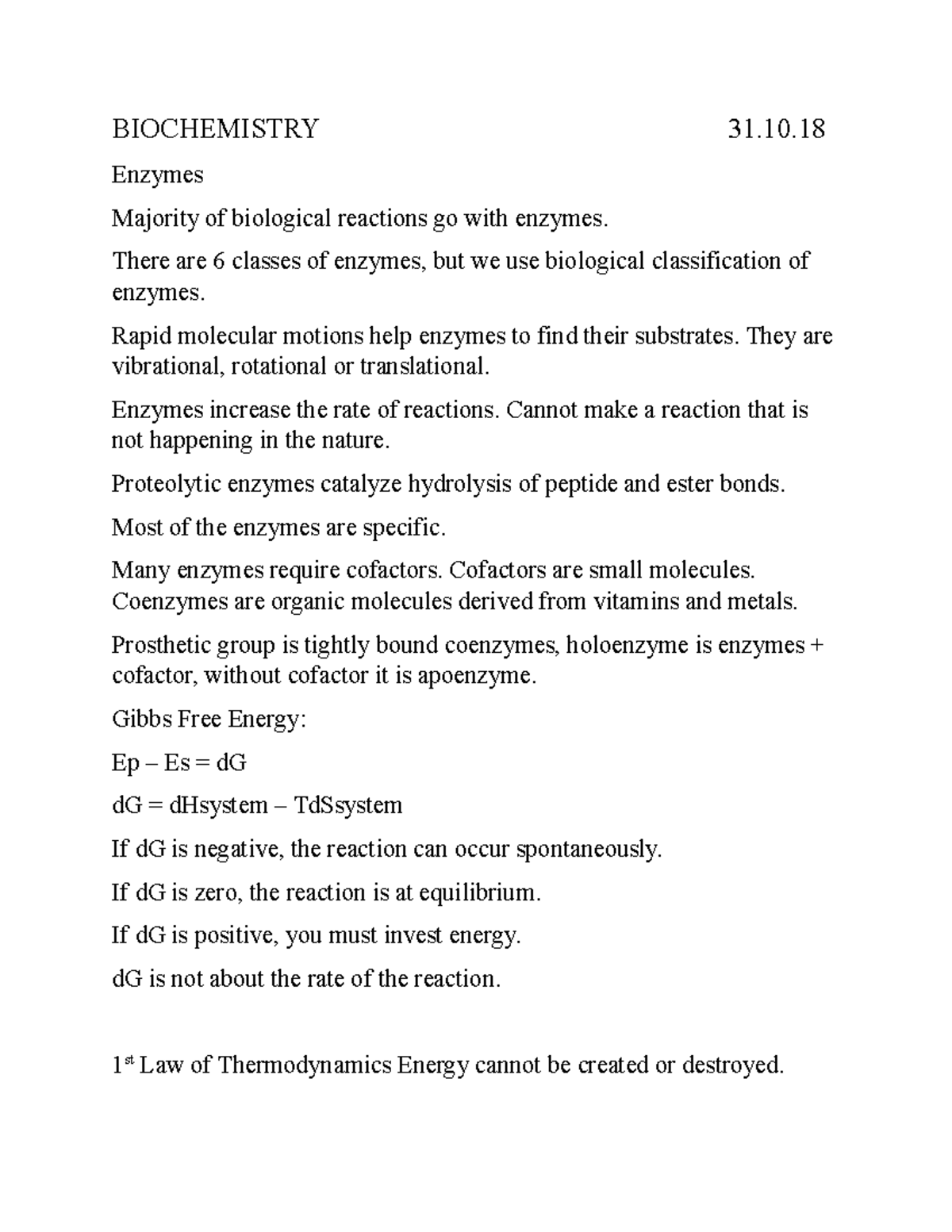 31 BIOCHEMISTRY 31. Enzymes Majority of biological reactions go with