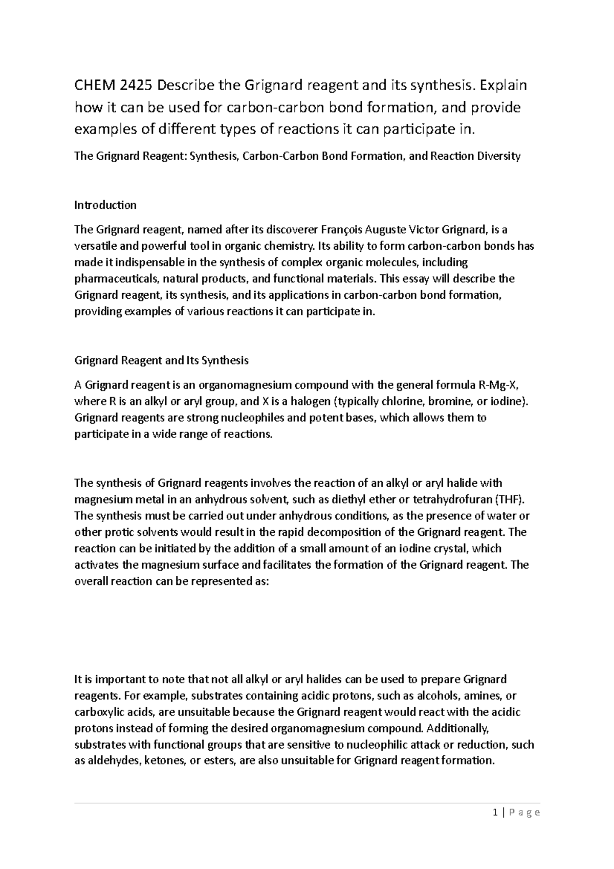 CHEM 2425 Describe the Grignard reagent and its synthesis - Explain how ...