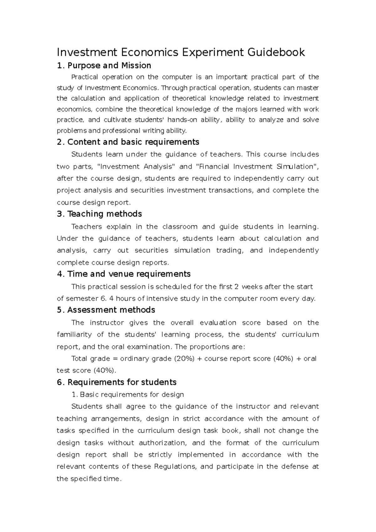 Investment Economics Experiment Guidebook - Investment Economics ...