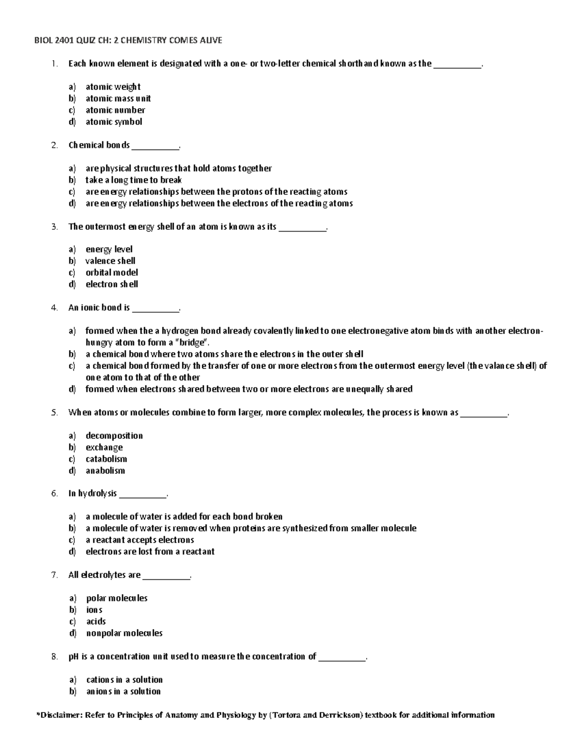 BIOL 2401 QUIZ Chapter 2 - *Disclaimer: Refer to Principles of Anatomy ...