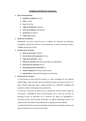 Informe de entrevista psicológica. - INFORME DE ENTREVISTA INDIVIDUAL. 1.  Datos del entrevistado.  - Studocu