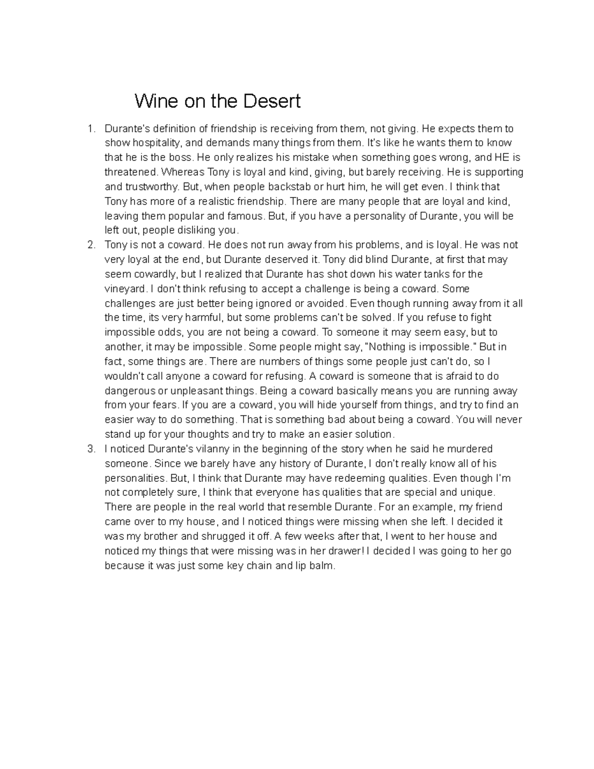Wine on the Desert Wine on the Desert Durante’s definition of friendship is receiving from