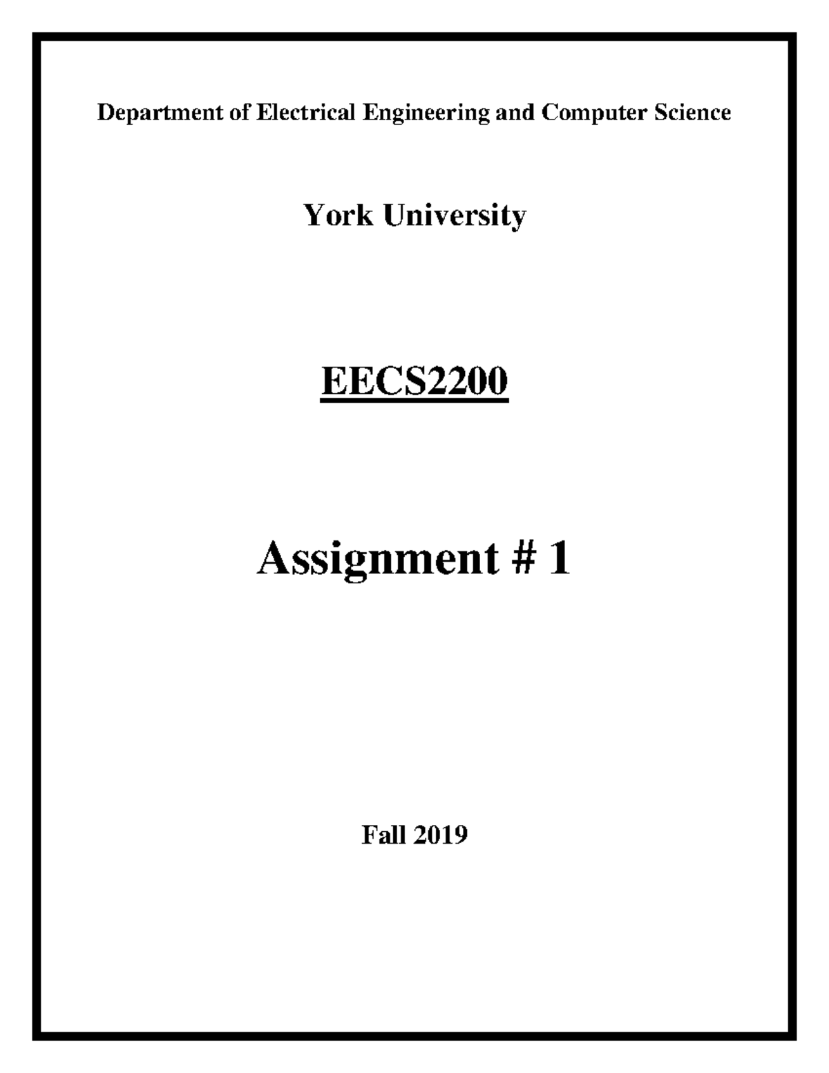 Assignment 1 Department of Electrical Engineering and Computer