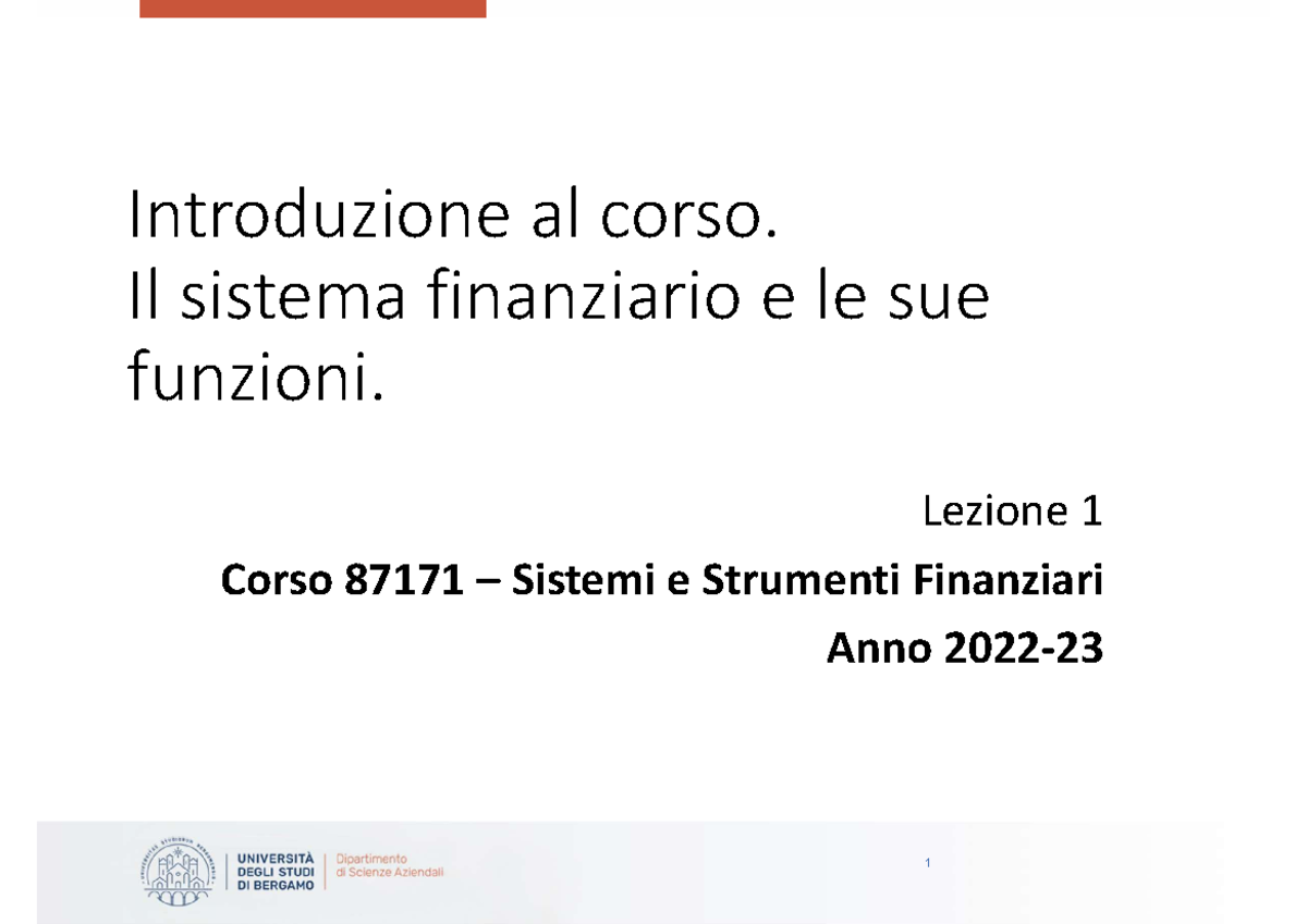 SIFI Lez 1 AA2 - Slide - Introduzione Al Corso. Il Sistema Finanziario ...