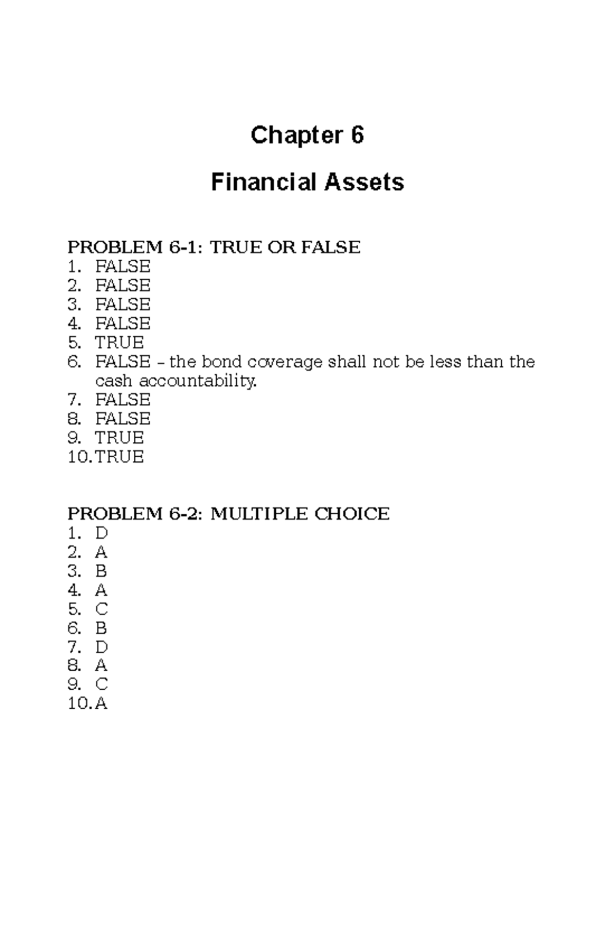 SOL - LECTURE - Chapter 6 Financial Assets PROBLEM 6-1: TRUE OR FALSE 1 ...