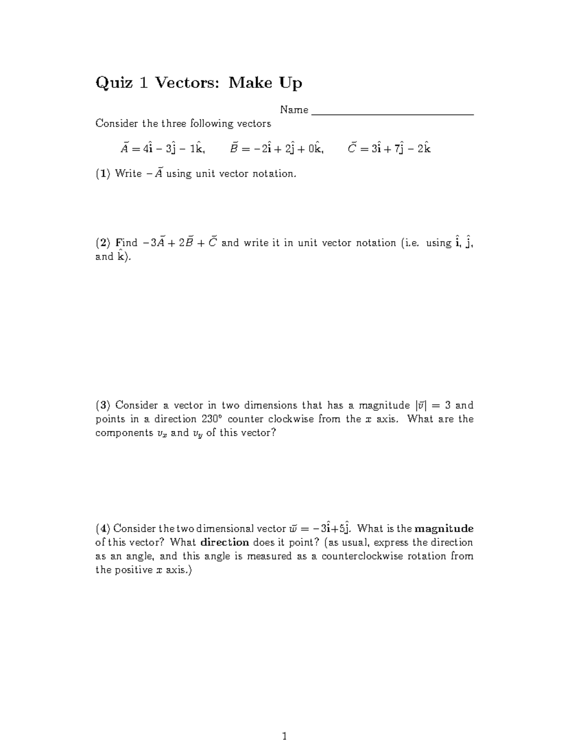 Quiz1Vectors.2024 - quiz - Quiz 1 Vectors: Make Up Name Consider the ...