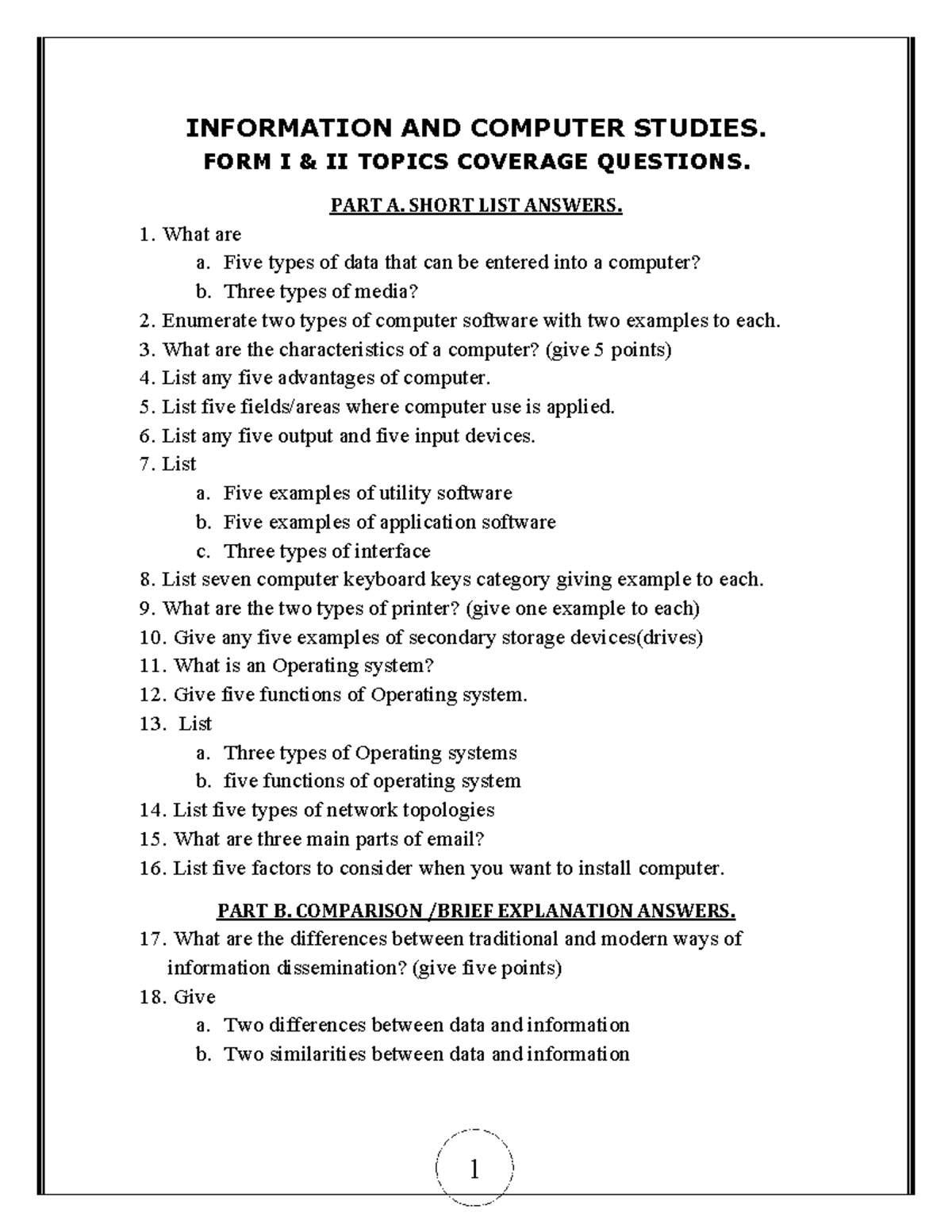 Information system - INFORMATION AND COMPUTER STUDIES. FORM I & II ...