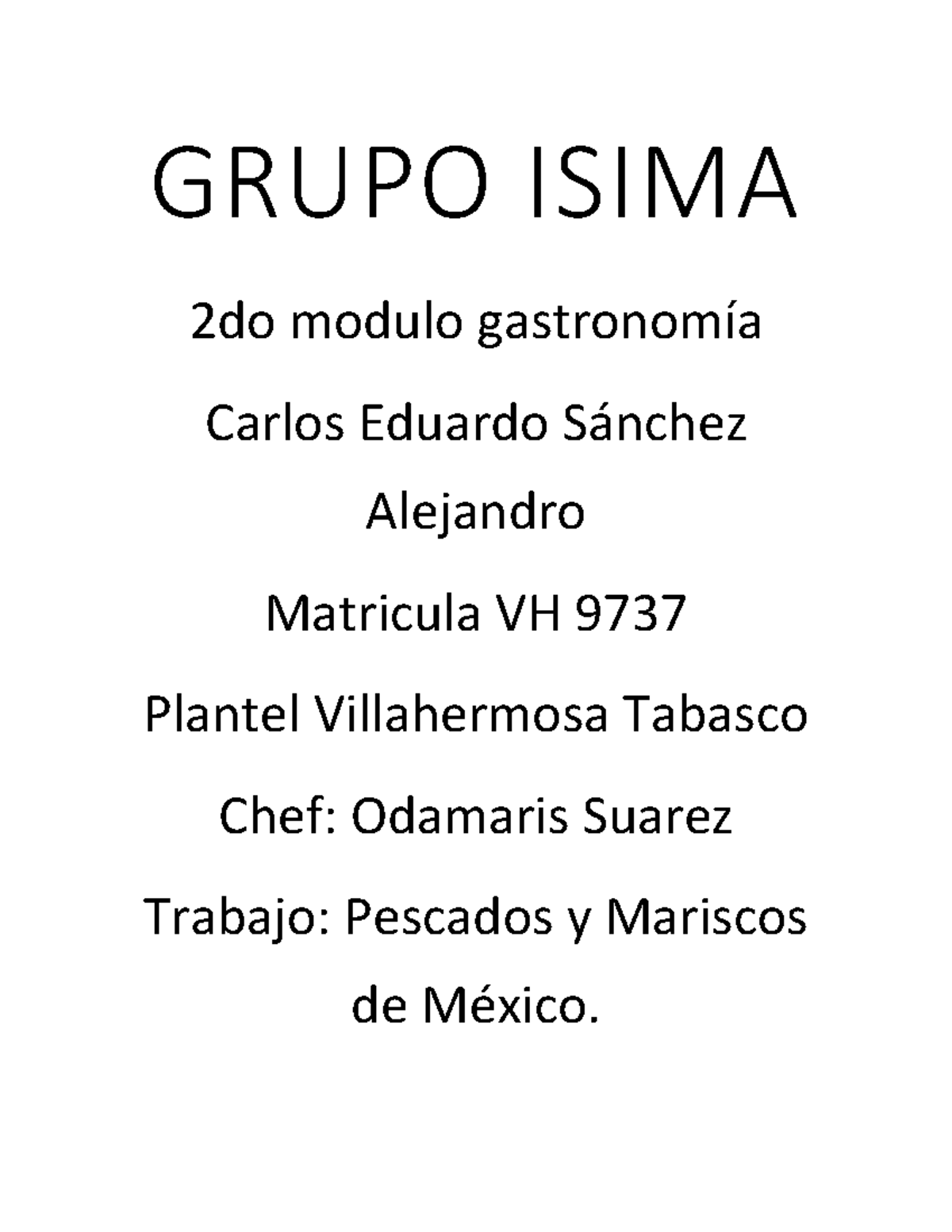 Grupo isima Pescados Y Mariscos DE Mexico - GRUPO ISIMA 2 do modulo ...