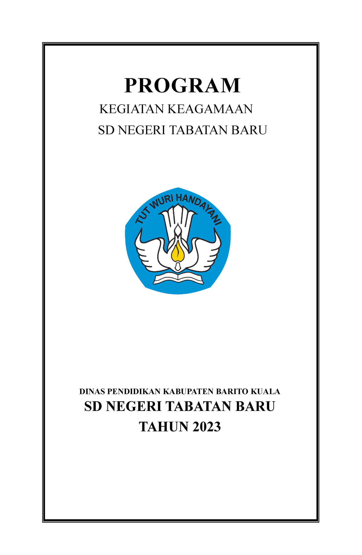 Program Kegiatan Keagamaan - PROGRAM KEGIATAN KEAGAMAAN SD NEGERI ...