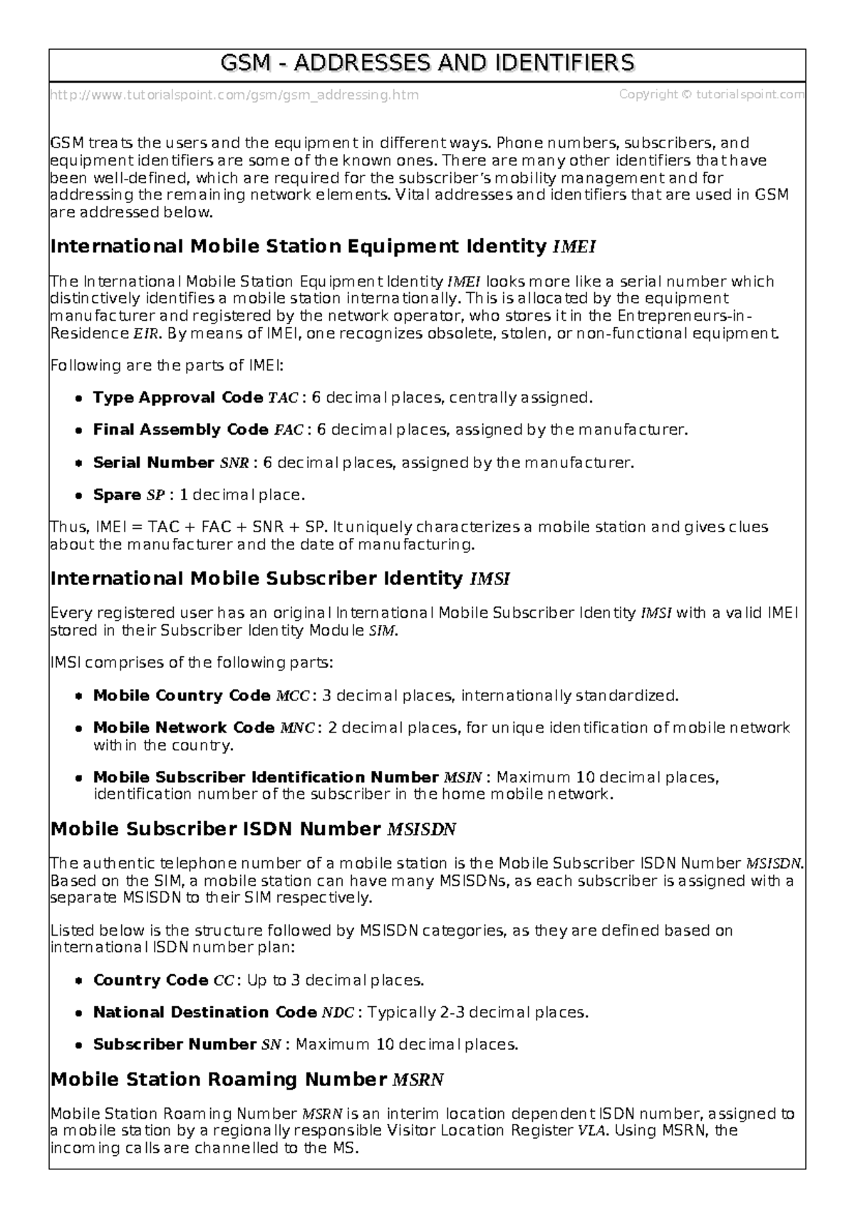 Gsm addressing tutorialspoint/gsm/gsm_addressing.htm Copyright