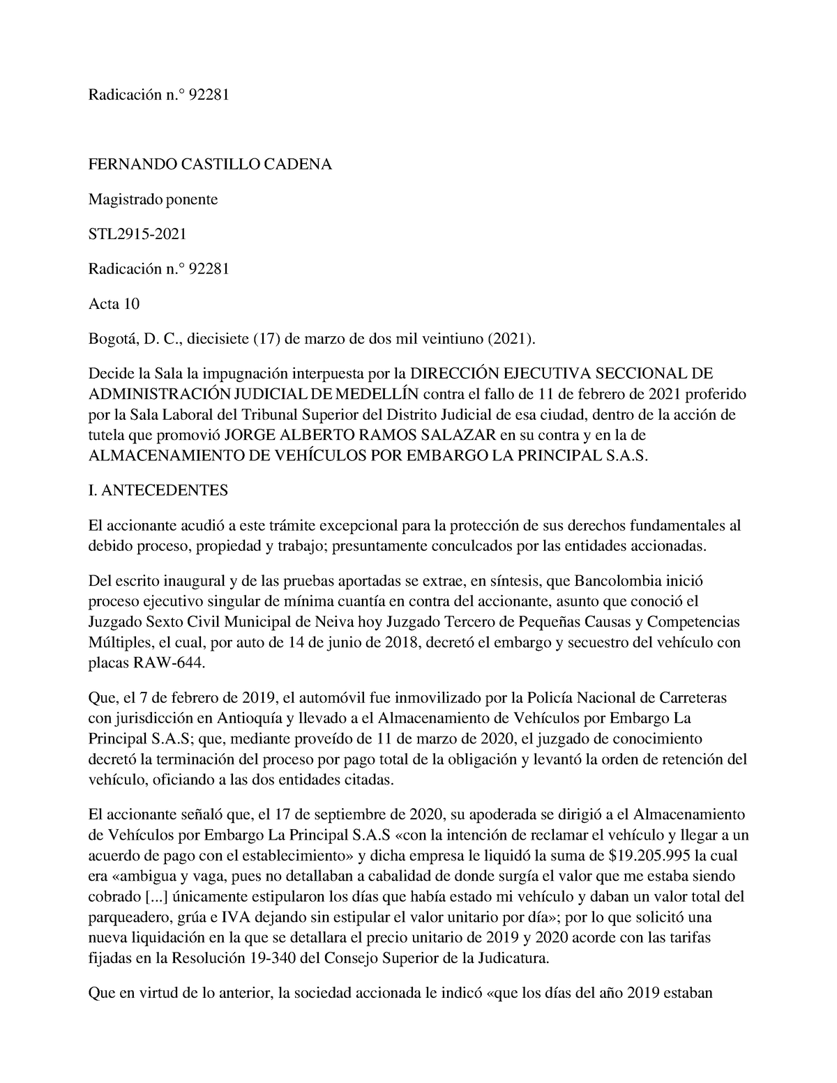 Tutela De Parquedadero - Radicación N.° 92281 FERNANDO CASTILLO CADENA ...