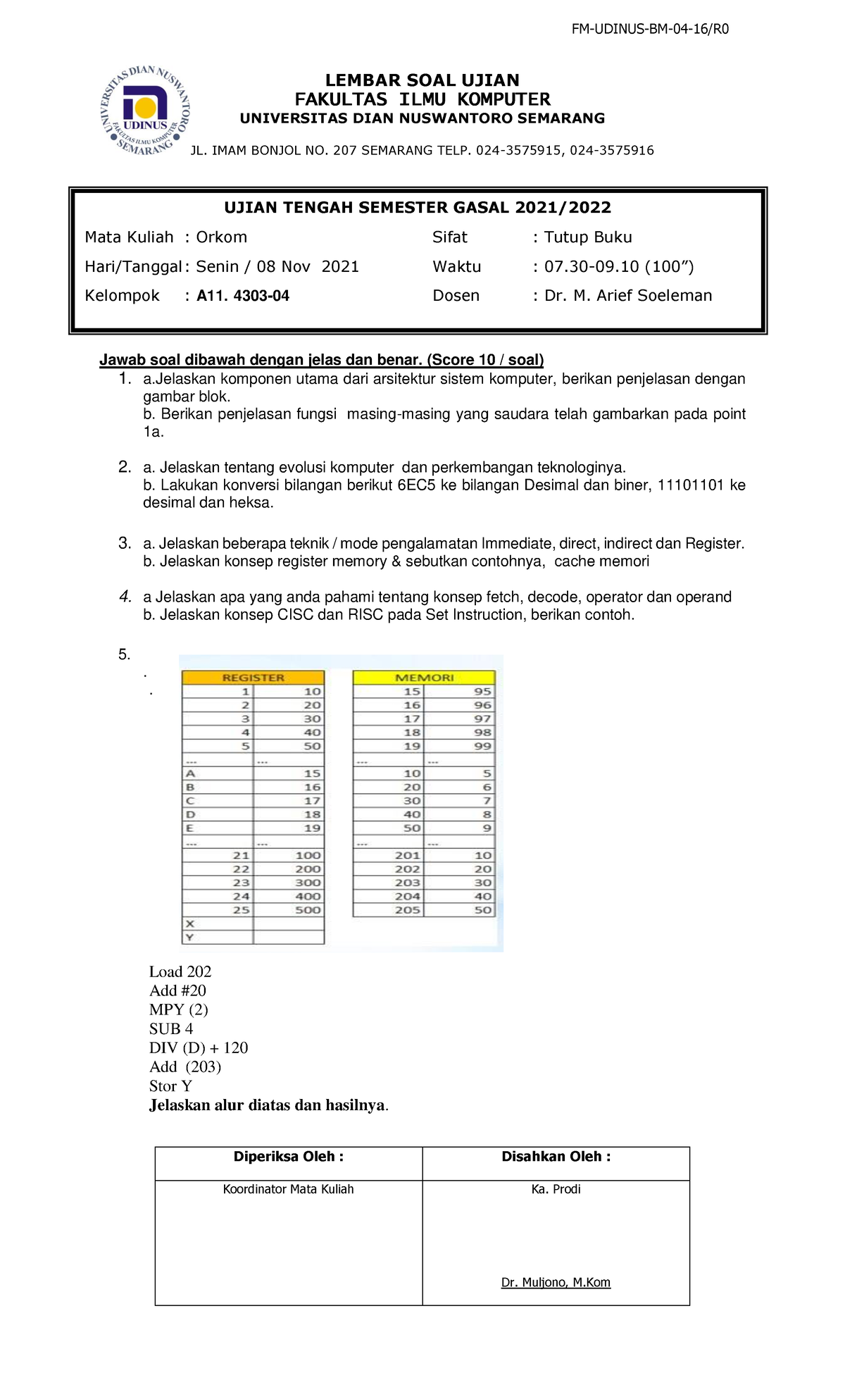 Soal Ujian Tengah Semester - 2 - FM-UDINUS-BM-04-16/R LEMBAR SOAL UJIAN ...