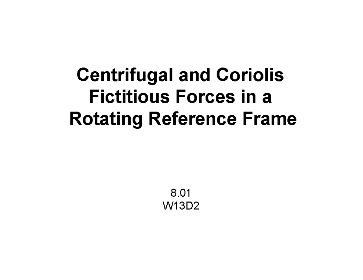 Centrifugal And Coriolis Fictitious Forces In A Rotating Reference