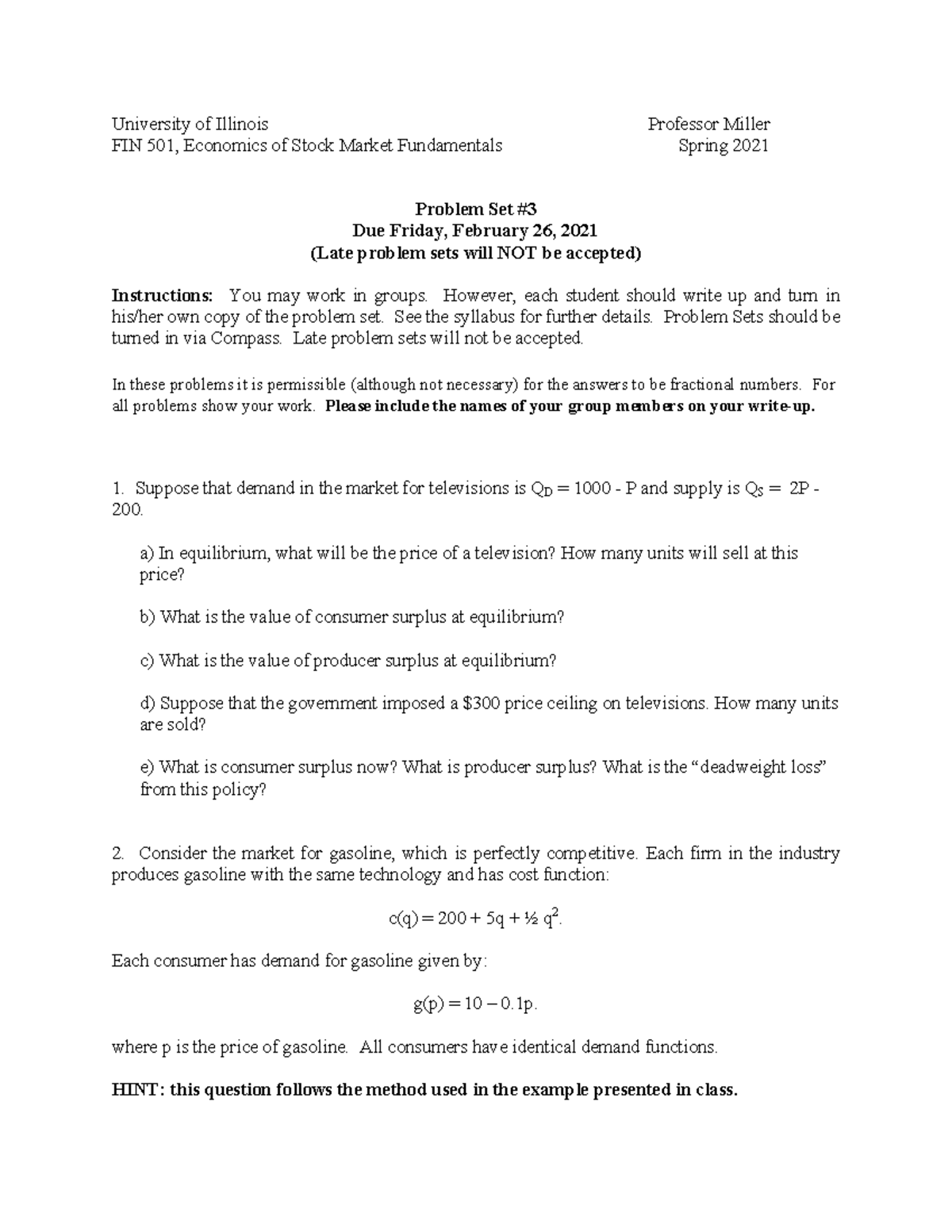 FIN 501 Problem Set 3 - University of Illinois Professor Miller FIN 501 ...
