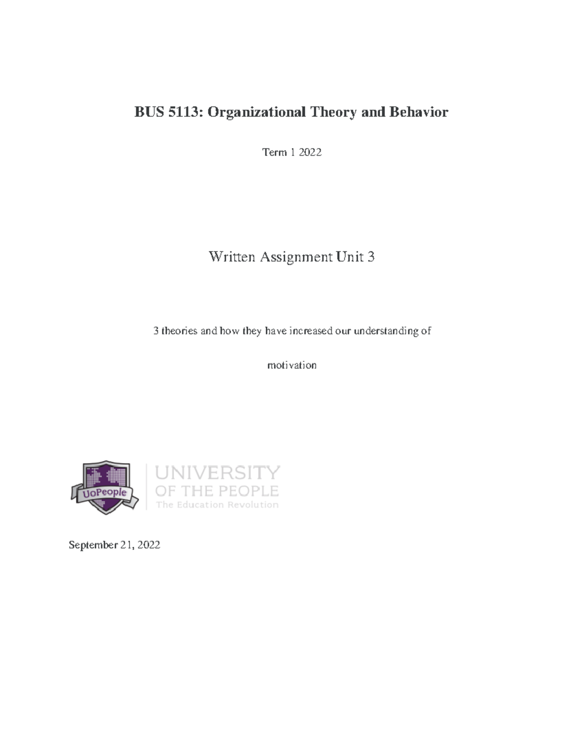 BUS 5113 Assignment UNIT 3 - BUS 5113: Organizational Theory And ...