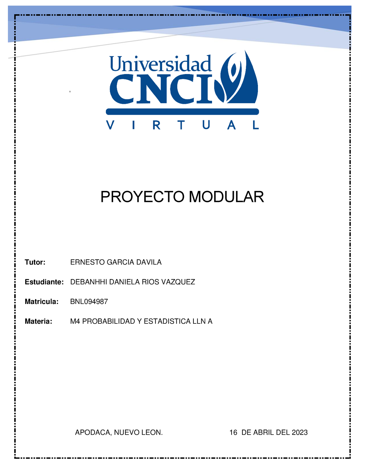 Proyecto Modular Probabilidad Y Estadistica - PROYECTO MODULAR Tutor ...