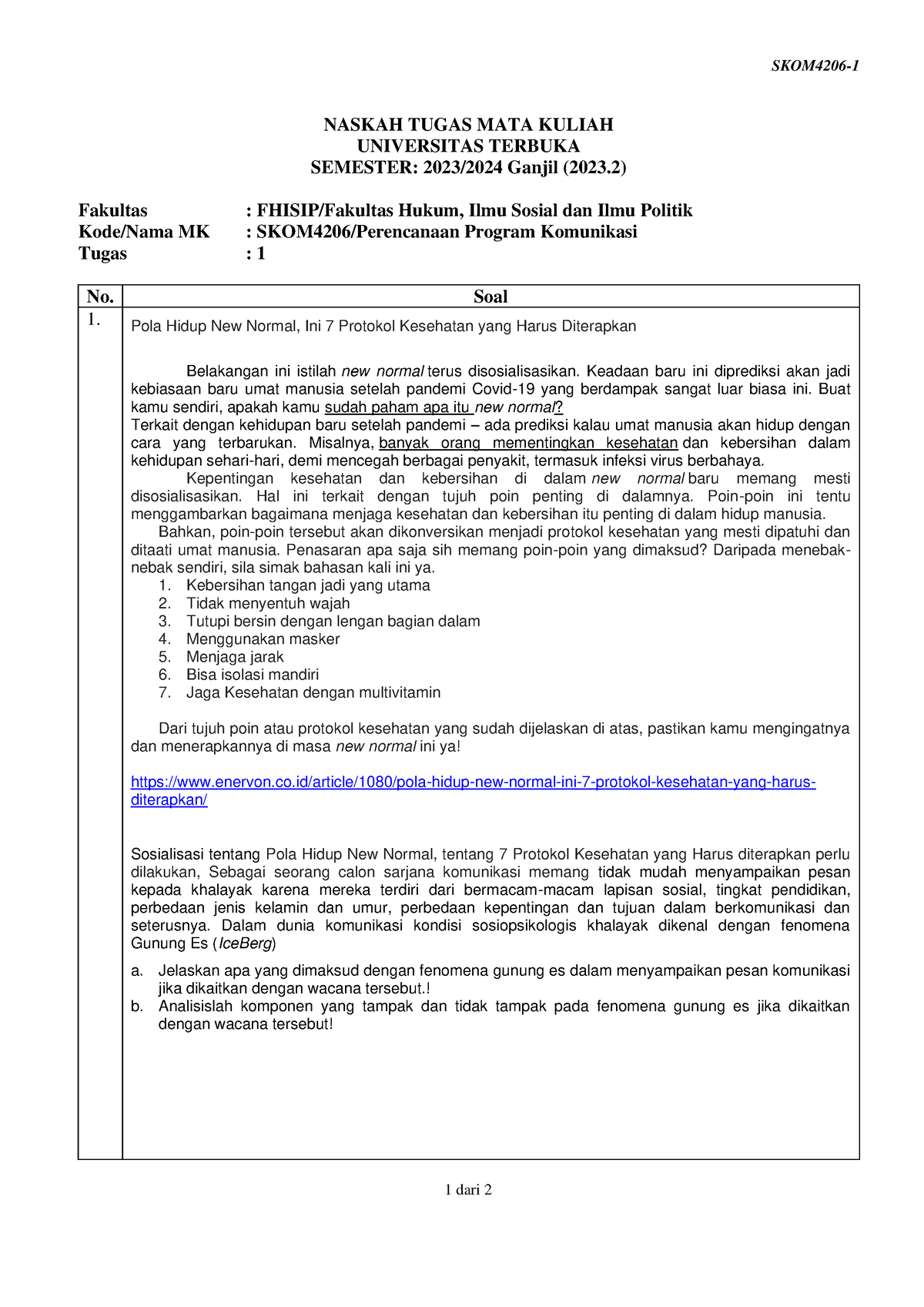 Soal Skom4206 Tmk1 1 - SKOM4206- 1 1 Dari 2 NASKAH TUGAS MATA KULIAH ...