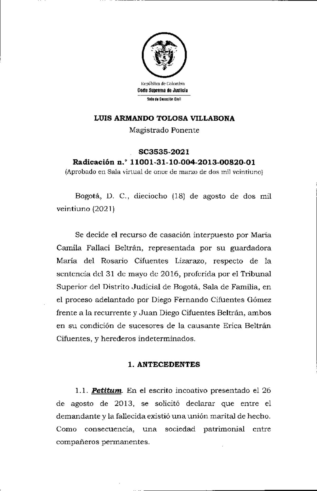 Corte Suprema de Justicia. Sala Civiul. Sentencia SC3535-2021-. Negocio