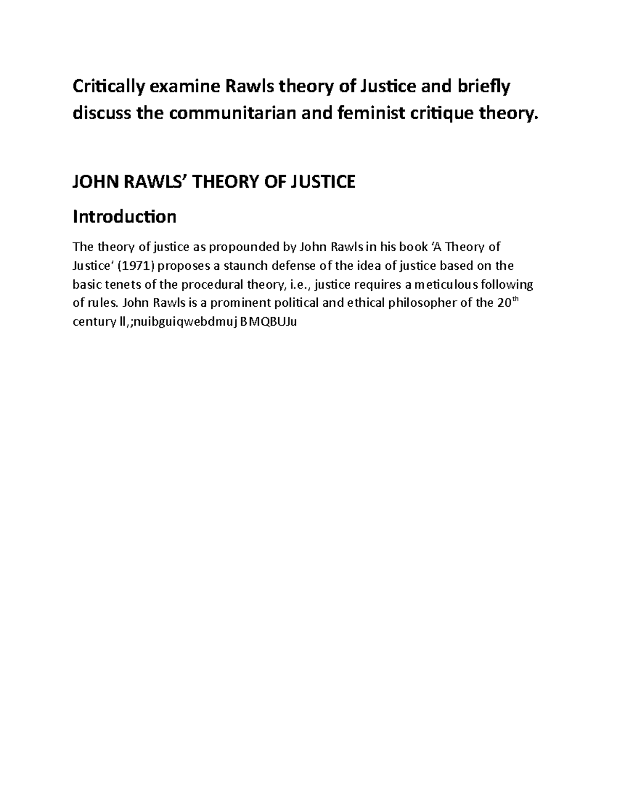 Critically examine Rawls theory of Justice and briefly discuss the communitarian and feminist