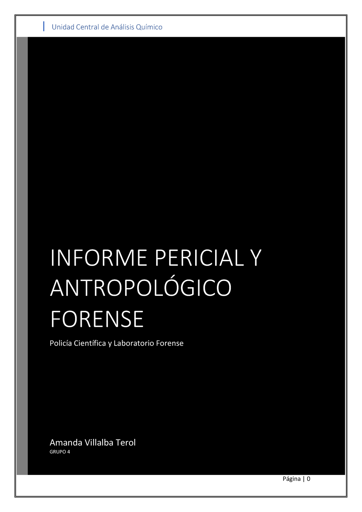 Informe Pericial Y Antropológico Informe Pericial Y AntropolÓgico Forense Policía Científica Y 8654