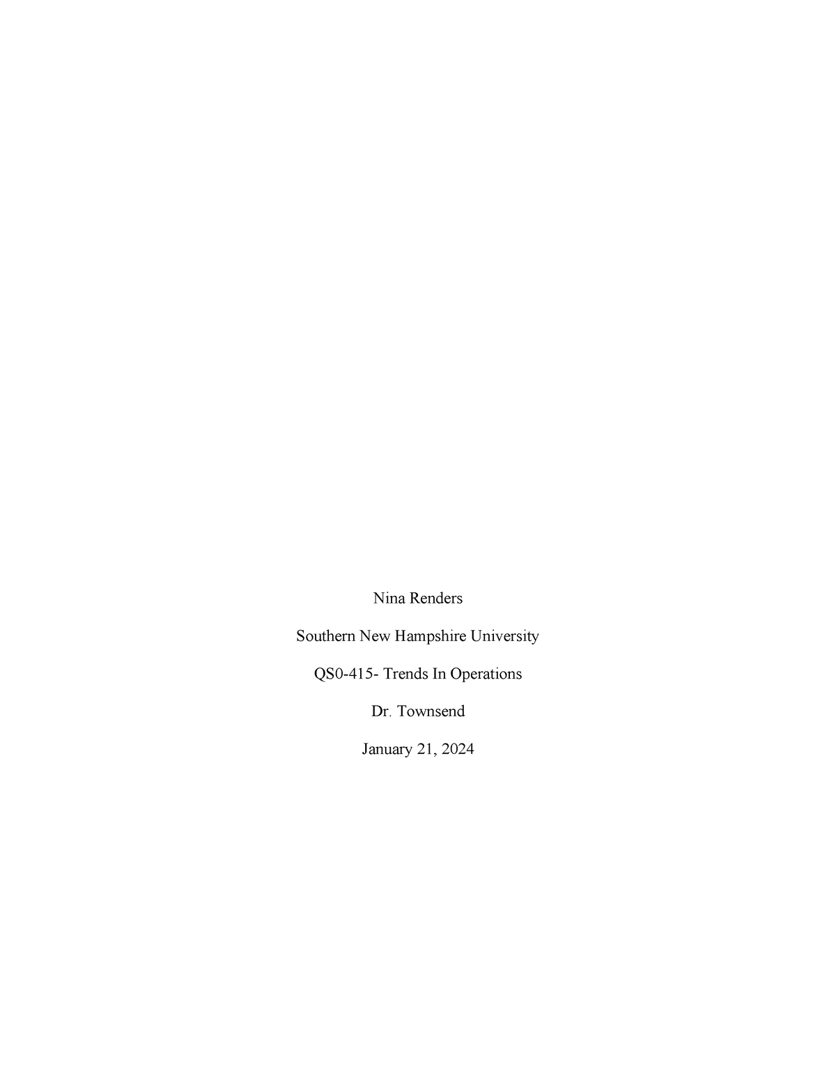 QS0-415 Milestone two - Nina Renders Southern New Hampshire University ...