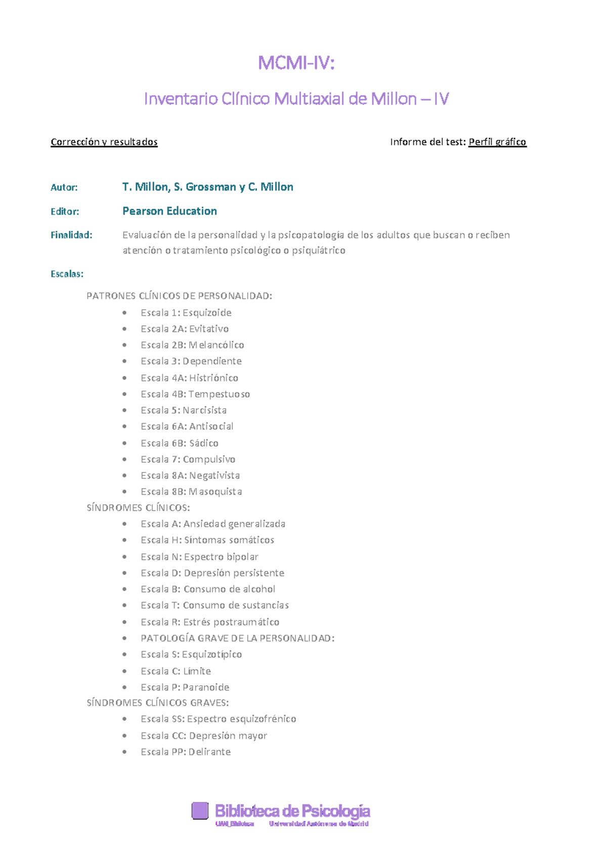 MCMI-IV 2024 - MCMI-IV: Inventario Clínico Multiaxial de Millon – IV ...