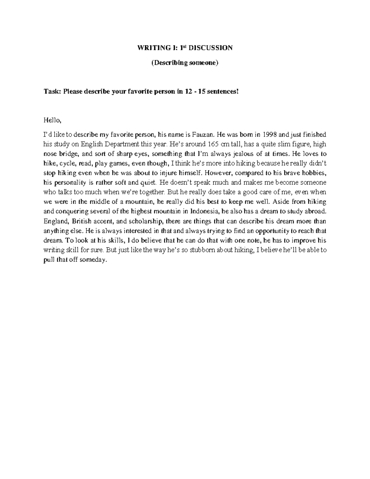 Writing Discussion Compilation WRITING I 1st DISCUSSION (Describing