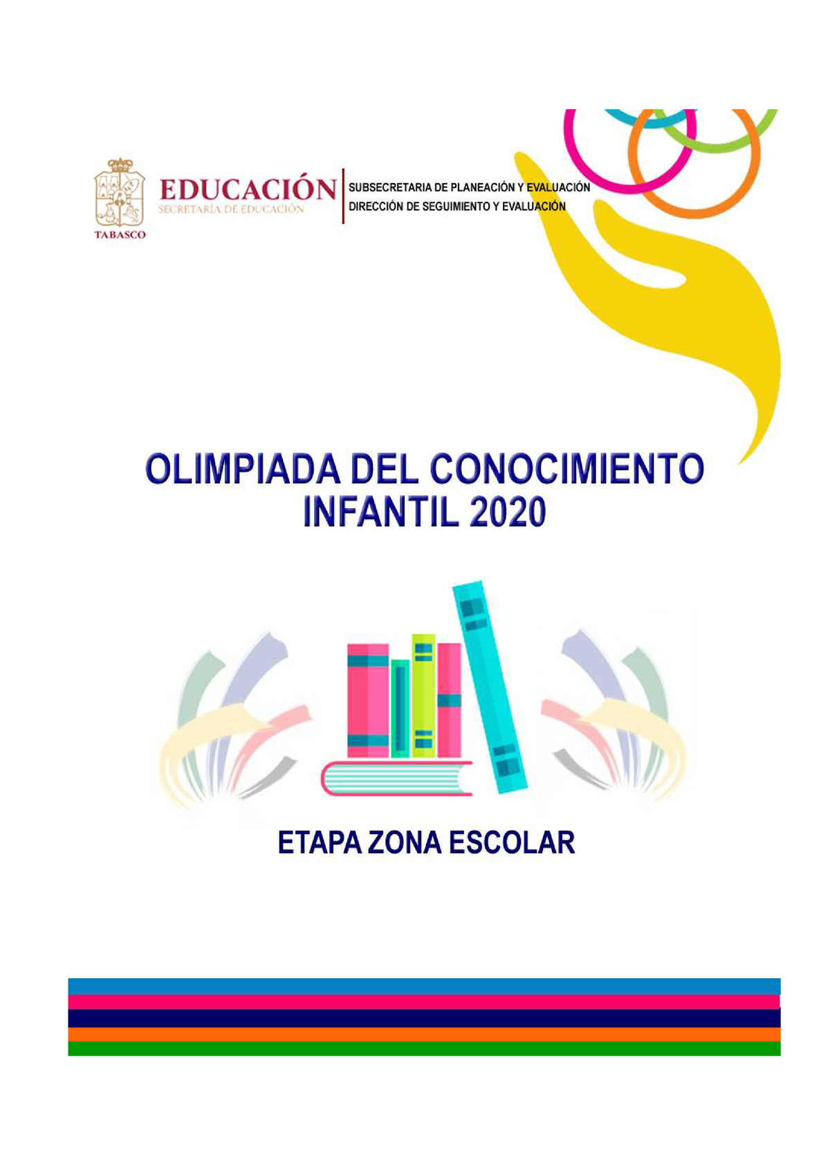 Examen Olimpiada DEL Conocimiento Infantil 2020 EZE.pdf · versión 1