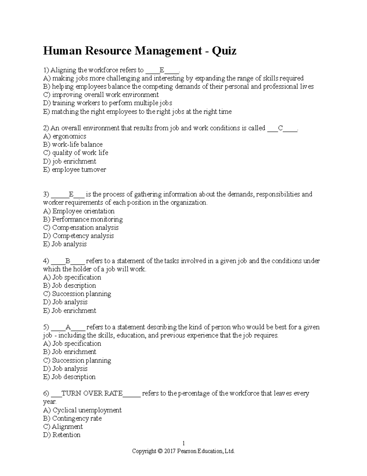 HRM QUIZ contain relevant answers for different questions Human