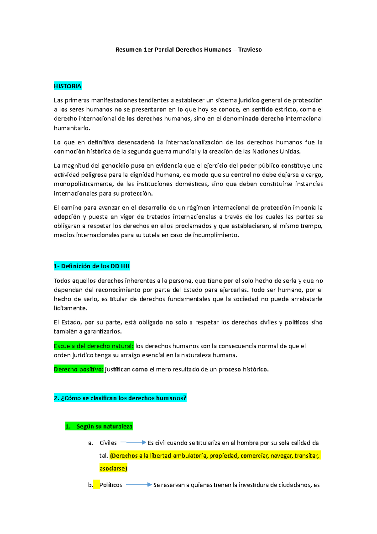 Resumen 1er Parcial Derechos Humanos - Lo Que En Definitiva Desencadenó ...