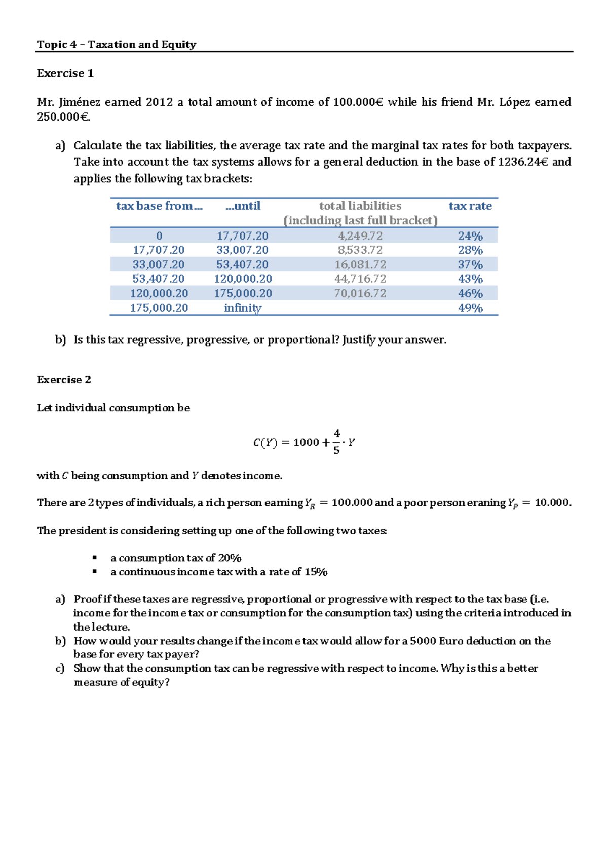 Problem Set 4 - fonaments de la fiscalitat - Topic 4 – Taxation and ...