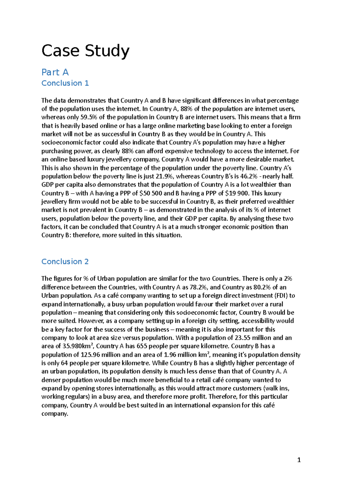 Case study 119 - Case Study Part A Conclusion 1 The data demonstrates ...