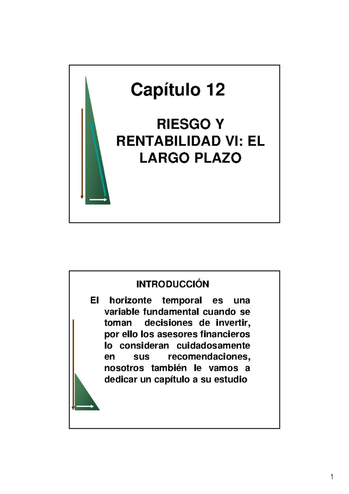 Presentación Capítulo 12 - Capítulo 12 RIESGO Y RENTABILIDAD VI: EL ...