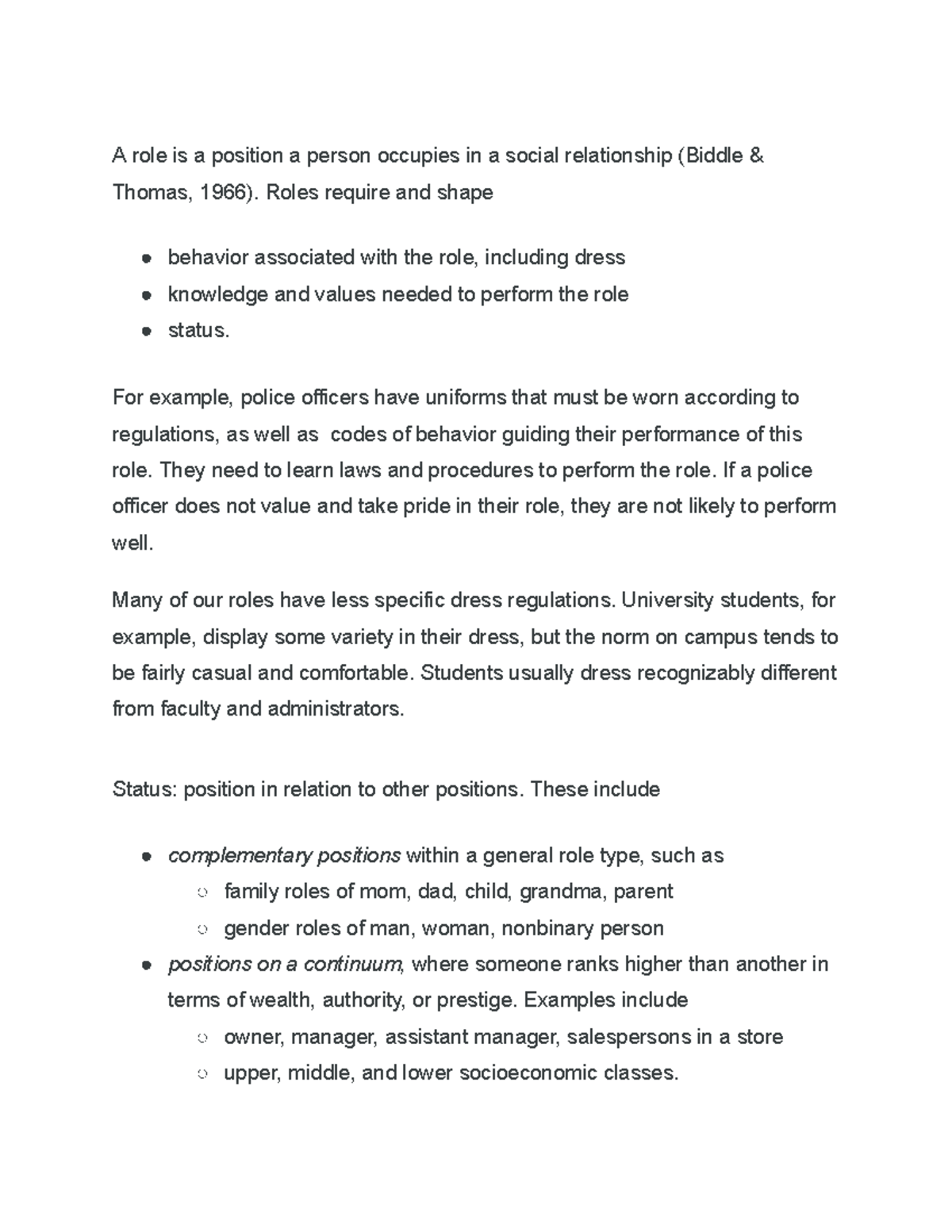 Social Science Theories A role is a position a person occupies in a