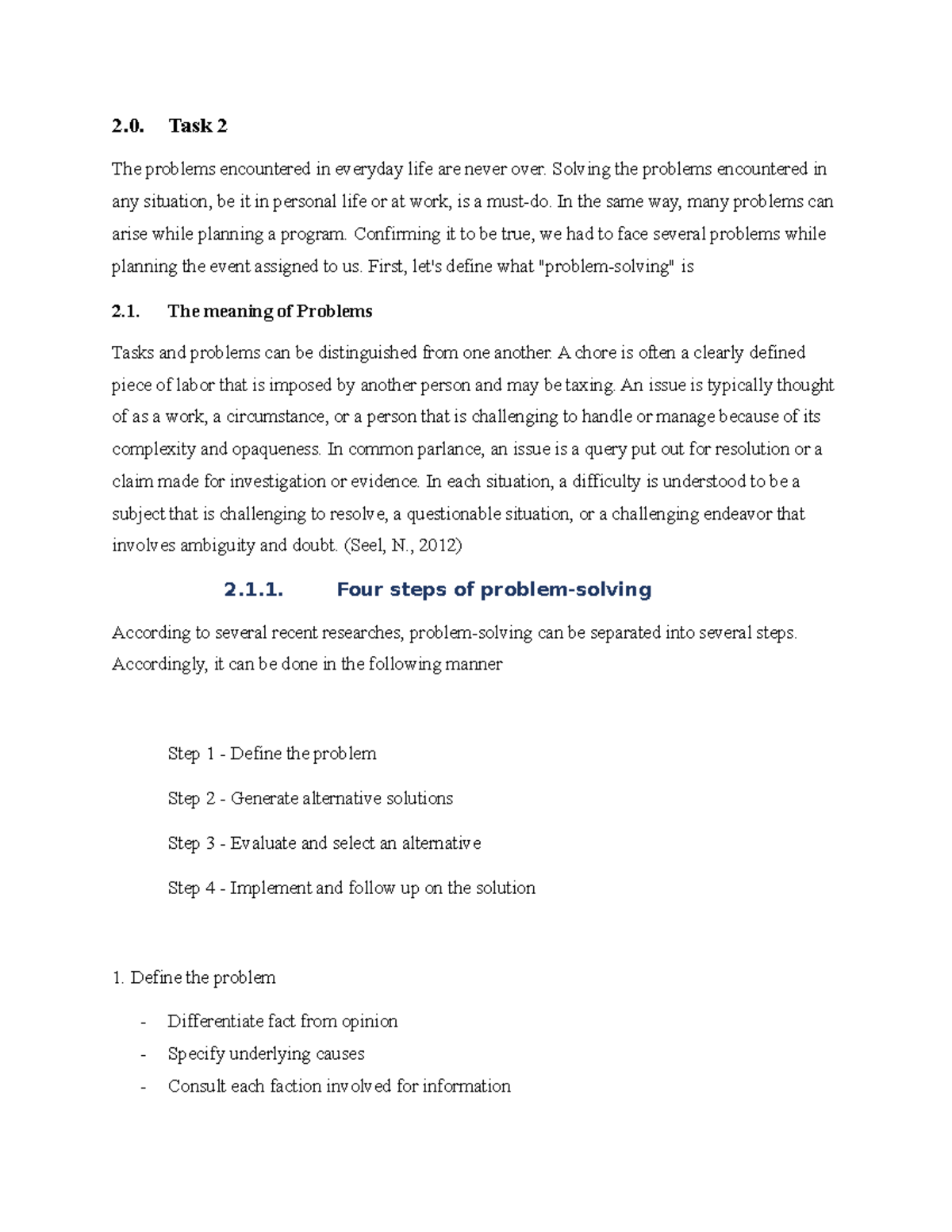 Task 2 - pp task 2 - 2. Task 2 The problems encountered in everyday ...