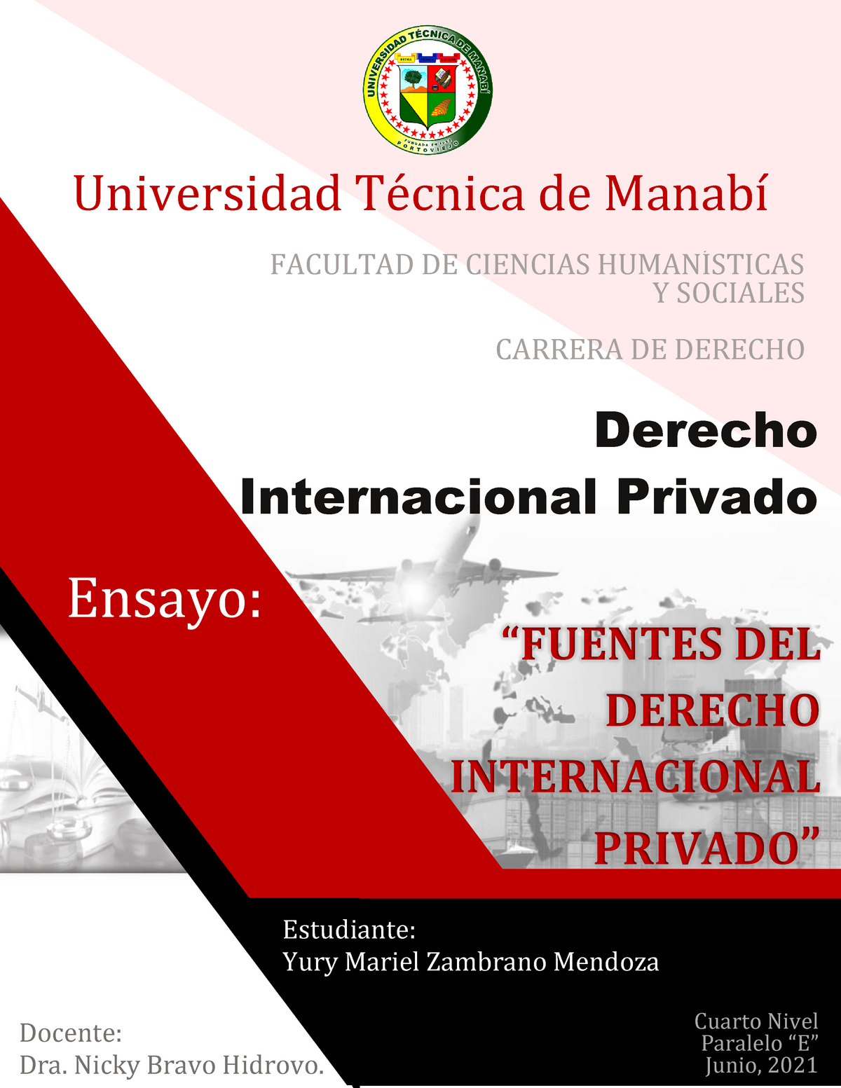 Fuentes del Derecho Internacional Privado - Universidad Técnica de Manabí  FACULTAD DE CIENCIAS - Studocu