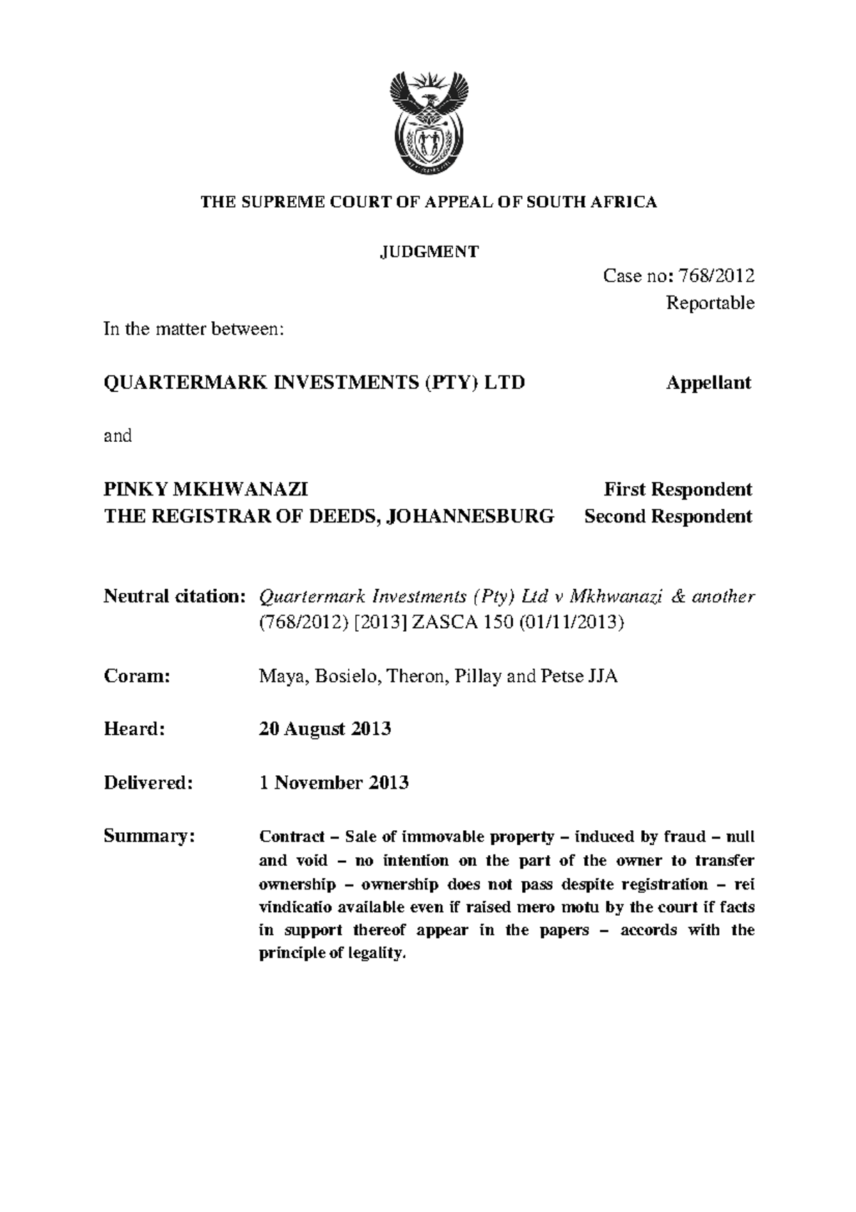 Quartermark - case on a derivative acquisition - THE SUPREME COURT OF ...