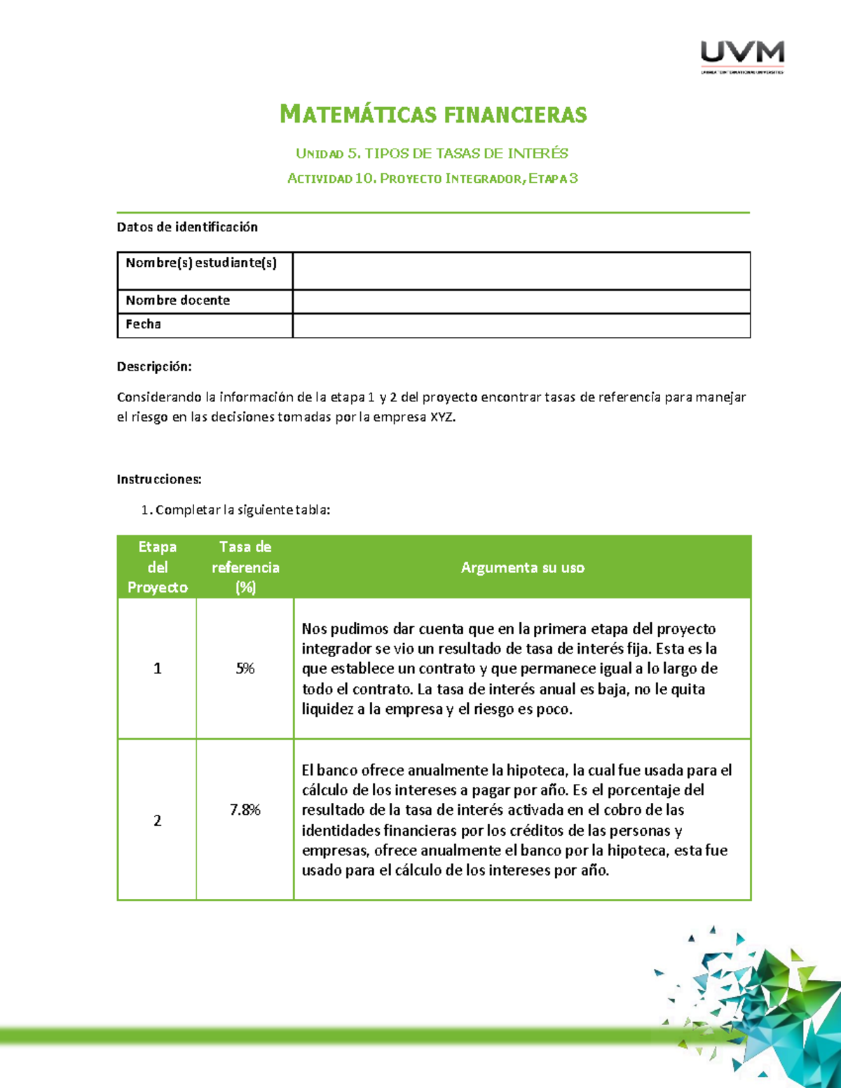 A#10 MF - Repaso - MATEMÁTICAS FINANCIERAS UNIDAD 5. TIPOS DE TASAS DE ...