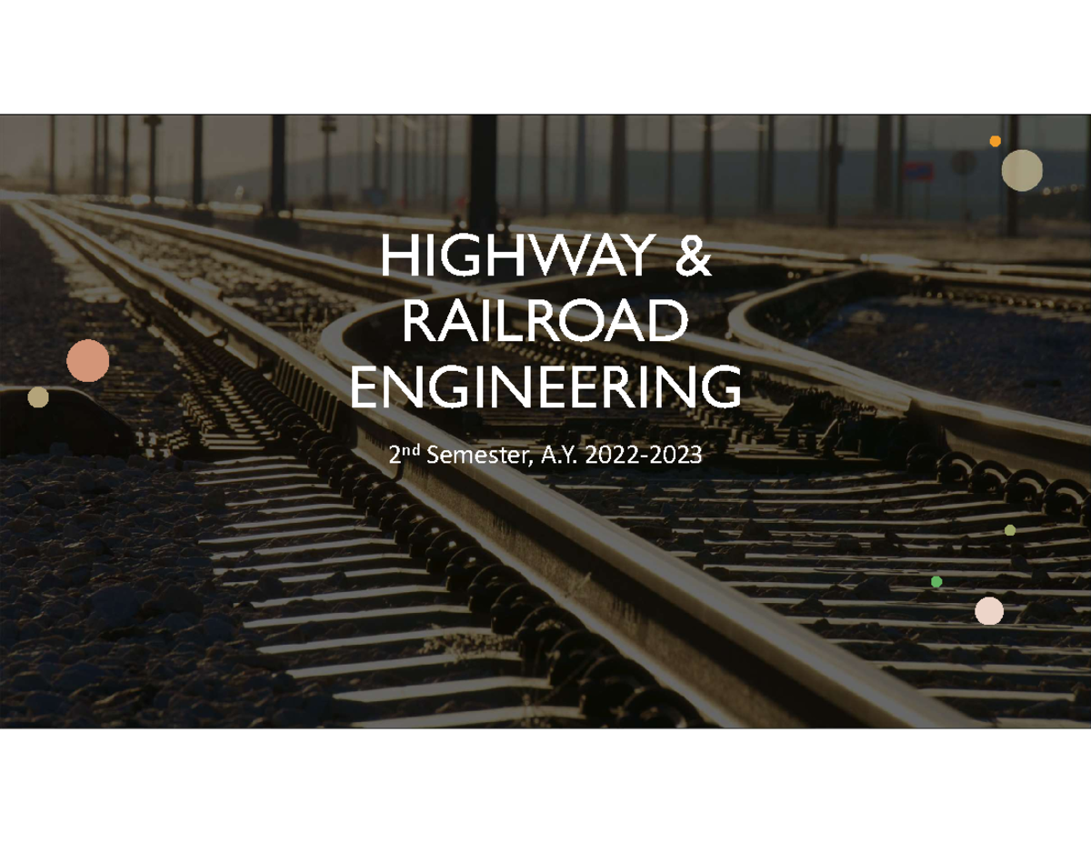 1. Introduction Highway AND Railroad Engineering HIGHWAY & RAILROAD