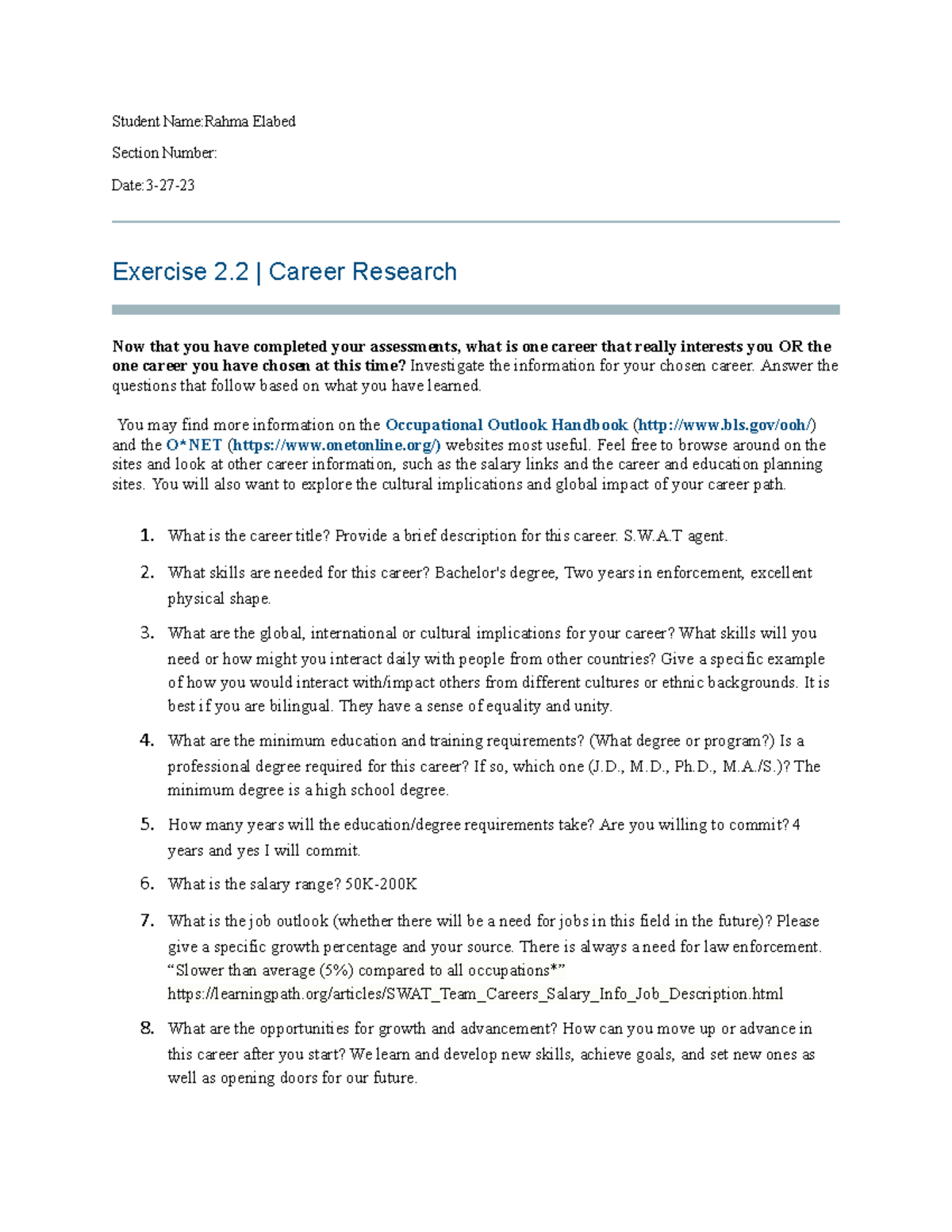 Exercise 2.2 Career Research - Student Name:Rahma Elabed Section Number ...