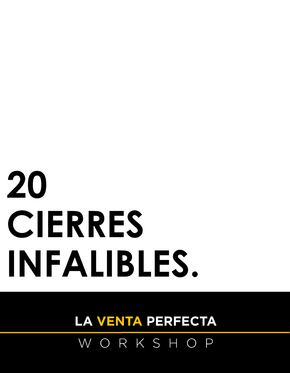 20 Cierres Infalibles Venta Perfecta Con Cris Urzua - 20 CIERRES ...